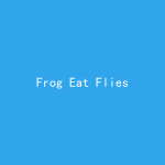 Frog Eat Flies
