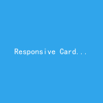 Responsive Card Match